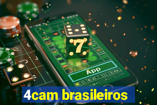 4cam brasileiros